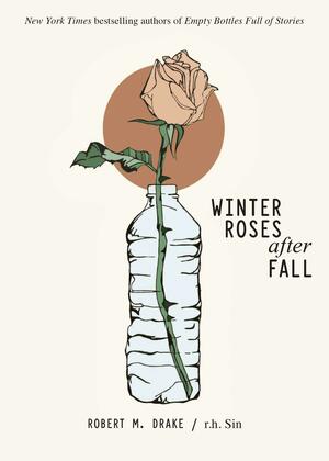 Winter Roses after Fall by r.h. Sin, Robert M. Drake