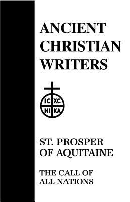 14. St. Prosper of Aquitaine: The Call of All Nations by 