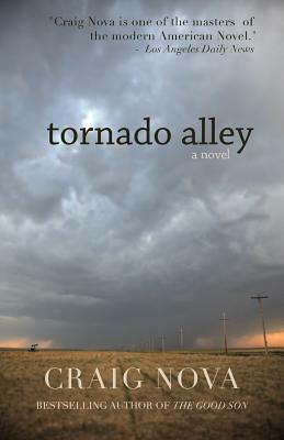 Tornado Alley by Craig Nova