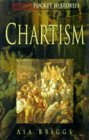 Chartism by Asa Briggs