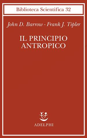 Il principio antropico by John D. Barrow