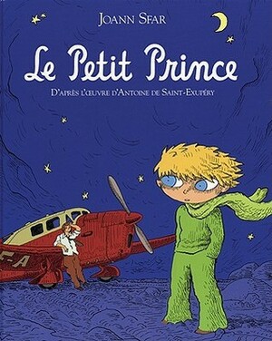 Le Petit Prince Graphic Novel by Joann Sfar, Antoine de Saint-Exupéry