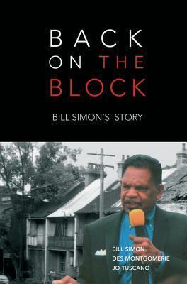 Back on the Block: Bill Simon's Story by Bill Simon