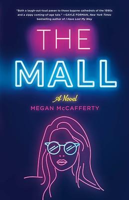 The Mall by Megan McCafferty