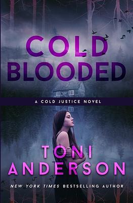 Cold Blooded by Toni Anderson