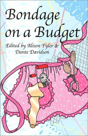 Bondage on a Budget by Alison Tyler