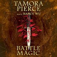 Battle Magic by Tamora Pierce