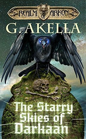 The Starry Skies of Darkaan by G. Akella, Mark Berelekhis