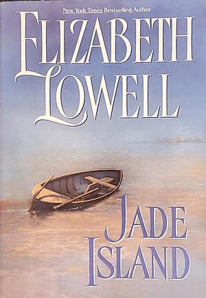 Jade Island by Elizabeth Lowell