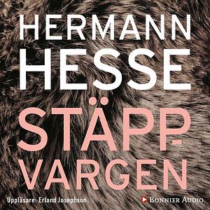 Stäppvargen by Hermann Hesse