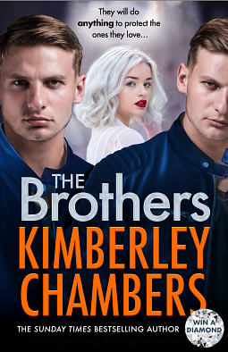 The Brothers  by Kimberley Chambers