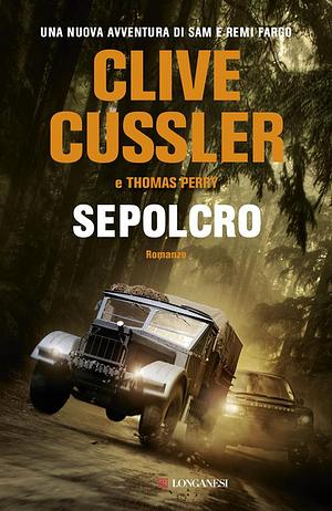Sepolcro by Clive Cussler, Thomas Perry