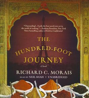 The Hundred-Foot Journey by Richard C. Morais