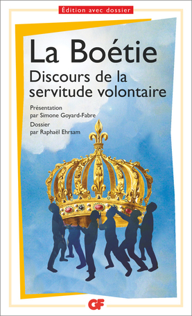 Discours de la servitude volontaire by Étienne de La Boétie