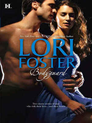 Bodyguard: An Anthology by Lori Foster