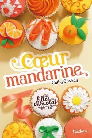 Coeur mandarine by Cathy Cassidy