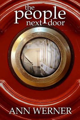 The People Next Door: 20th Anniversary Edition by Ann Werner