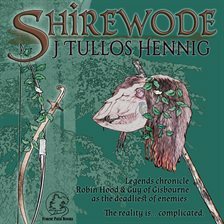 Shirewode by J. Tullos Hennig