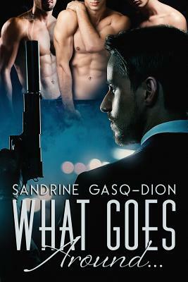 What Goes Around...: The Santoro Stories by Sandrine Gasq-Dion