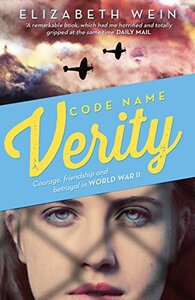 Code Name Verity by Elizabeth Wein