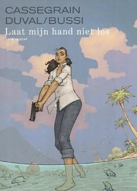 Laat mijn hand niet los by Frédéric Duval