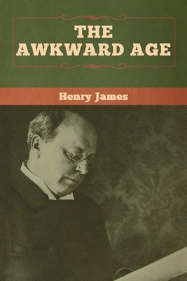 The Awkward Age by Henry James