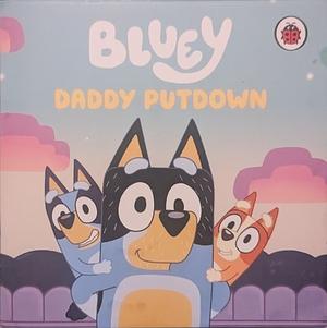 Daddy Putdown by 