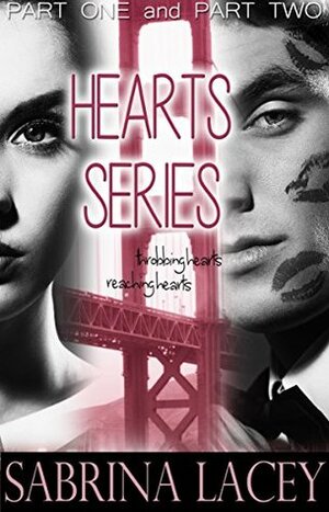 Hearts Series - Collection 1: Throbbing Hearts and Reaching Hearts by Sabrina Lacey