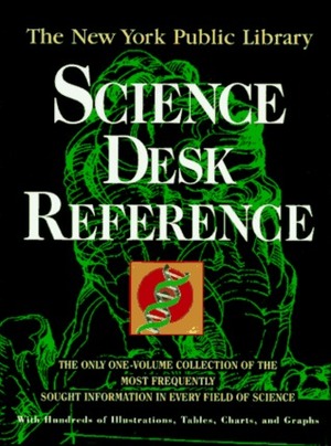 The New York Public Library Science Desk Reference by New York Public Library, Patricia Barnes-Svarney