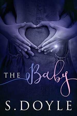 The Baby by S. Doyle