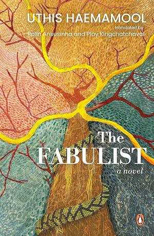 The Fabulist: A Novel by Uthis Haemamool