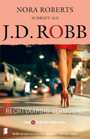 Rechtvaardig vermoord by J.D. Robb