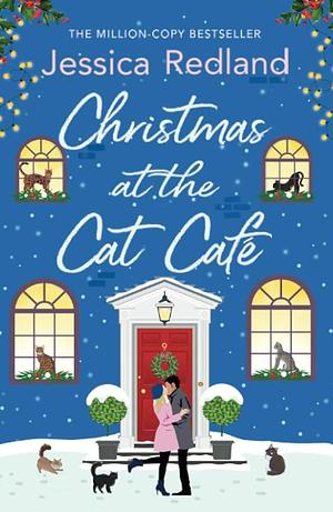 Christmas at the Cat Café by Jessica Redland