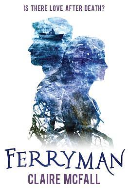 Ferryman by Claire McFall