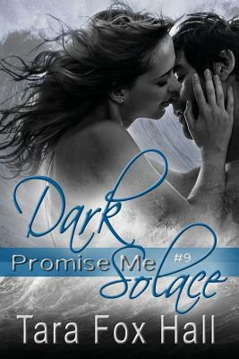 Dark Solace by Tara Fox Hall