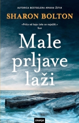 Male prljave laži by Sabine Marić, Sharon Bolton