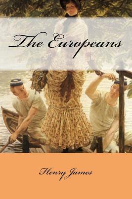 The Europeans by Henry James