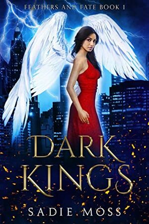 Dark Kings by Sadie Moss