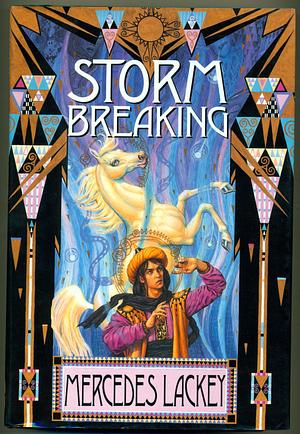 Storm Breaking by Mercedes Lackey