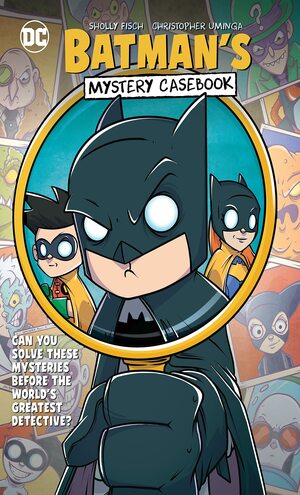 Batman's Mystery Casebook by Sholly Fisch, Christopher A Uminga