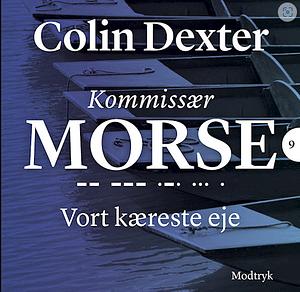 Vort kæreste eje by Colin Dexter