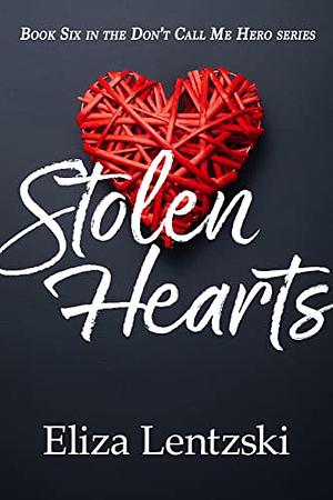 Stolen Hearts by Eliza Lentzski