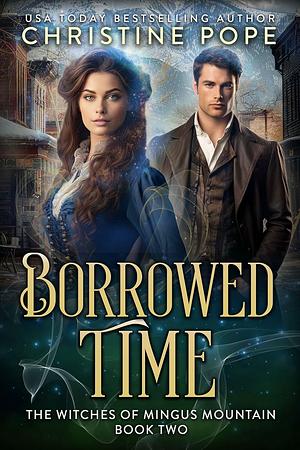 Borrowed Time by Christine Pope