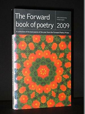 The Forward Book Of Poetry 2009 by Various, Josephine Hart