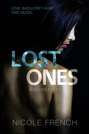 Lost Ones by Nicole French