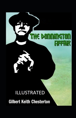 The Donnington Affair illustrated by G.K. Chesterton