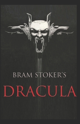 Dracula Illustrated by Bram Stoker