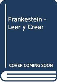 Frankenstein by Mary Shelley