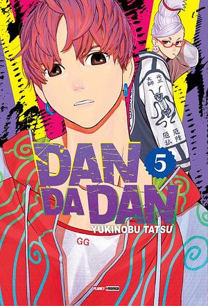 Dandadan, Vol. 5 by Yukinobu Tatsu