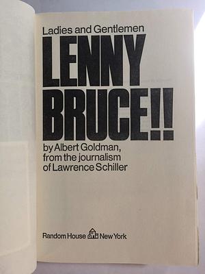 Ladies and Gentleman Lenny Bruce by Goldman